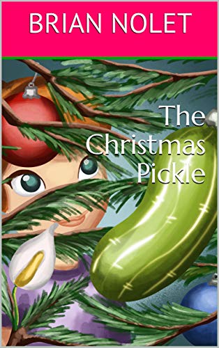 The Christmas Pickle book cover